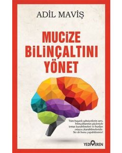 Mucize Bilinçaltını Yönet