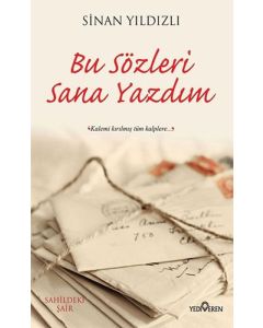 Bu Sözleri Sana Yazdım