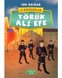 İz Bırakanlar - Yörük Ali Efe