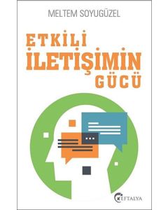 Etkili İletişimin Gücü