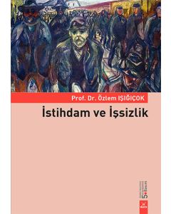 İstihdam ve İşsizlik