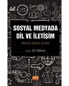 Sosyal Medyada Dilin ve İletişim