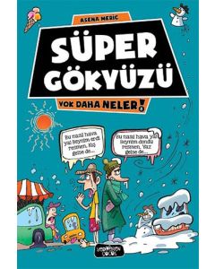 Yok Daha Neler - Süper Gökyüzü