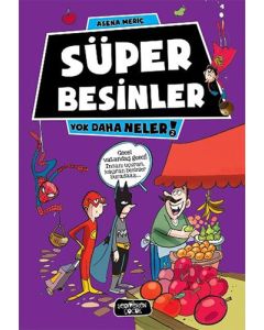 Yok Daha Neler - Süper Besinler