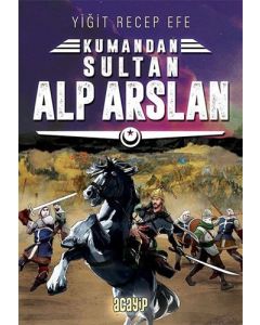 Kumandan 3 - Sultan Alp Arslan
