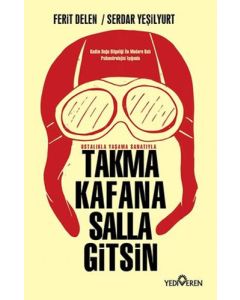 Takma Kafana Salla Gitsin