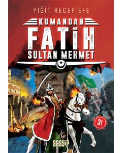Kumandan 1 - Fatih Sultan Mehmet