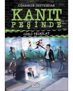 Kanıt Peşinde - Gizli Teşkilat (Ciltli)