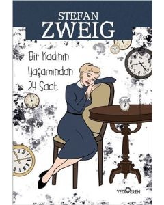 Bir Kadının Yaşamından Yirmi Dört Saat