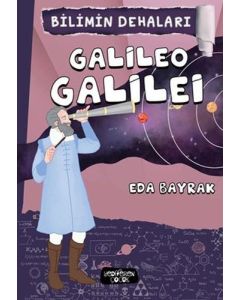 Bilimin Dehaları - Galileo Galilei