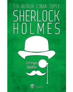 Sherlock Holmes - Zehirleyen Günahlar