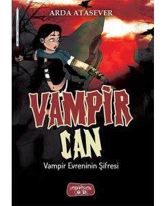 Vampir Can-Vampir Evrenin Şifresi