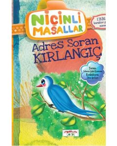 Niçinli Masallar - Adres Soran Kırlangıç