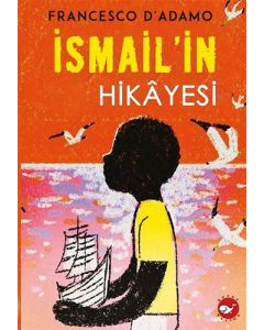 İsmail'in Hikayesi