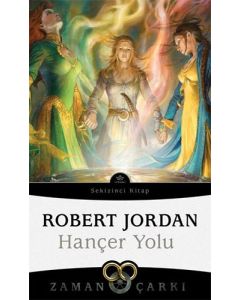 Zaman Çarkı 8 - Hançer Yolu 