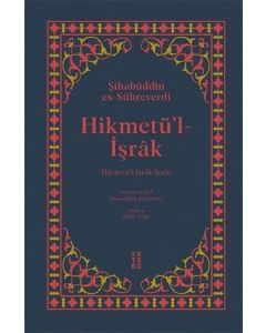 Hikmetü’l-İşrak (Ciltli)