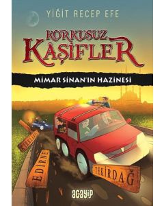 Korkusuz Kaşifler - Mimar Sinan’ın Hazinesi (Ciltli)