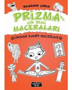 Prizma'nın Çok Şekil Maceraları - Orman Kampı Macerası (Ciltli)