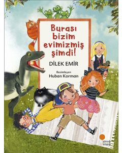Burası Bizim Evimizmiş Şimdi!