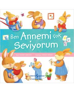 Ben Annemi Çok Seviyorum