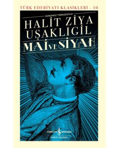Mai ve Siyah (Ciltli)