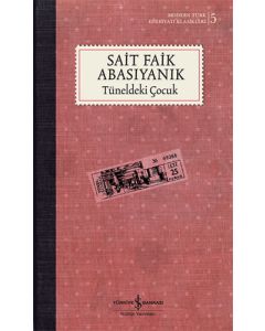 Tüneldeki Çocuk (Ciltli)