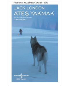 Ateş Yakmak (Ciltli)