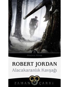 Zaman Çarkı 10 - Alacakaranlık Kavşağı 