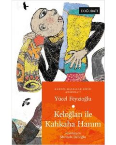 Keloğlan İle Kahkaha Hanım