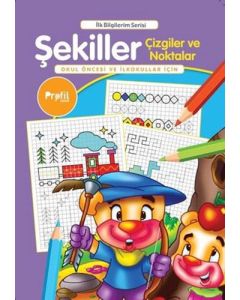 Şekiller Çizgiler ve Noktalar - Okul Öncesi ve İlkokullar İçin