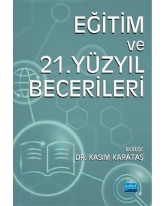 Eğitim ve 21. Yüzyıl Becerileri