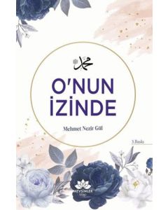 O'nun İzinde