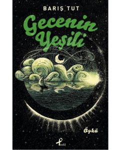 Gecenin Yeşili