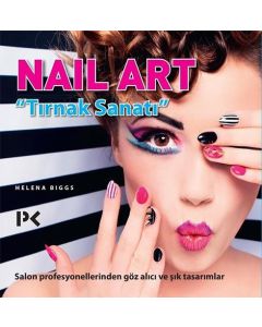 Nail Art - Tırnak Sanatı