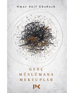 Genç Müslümana Mektuplar