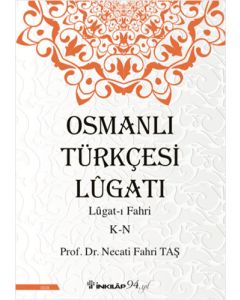 Osmanlı Türkçesi Lügatı : Lügatı  Fahri K - N