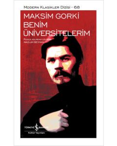 Benim Üniversitelerim (Ciltli)