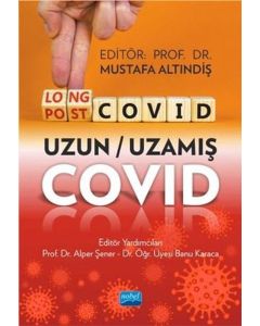 LongCovid-PostCovid - Uzun-Uzamış Covid