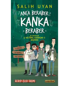 Acayip İşler Takımı - Anca Beraber Kanka Beraber