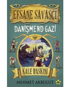 Efsane Savaşçı - Danişmend Gazi