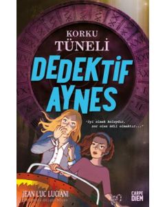 Dedektif Aynes - Korku Tüneli 