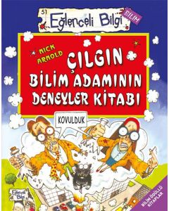 Çılgın Bilim Adamının Deneyler Kitabı