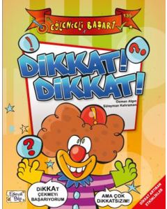 Dikkat! Dikkat! 