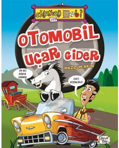 Otomobil Uçar Gider
