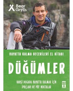 Hayatta Kalma Becerileri El Kitabı 4 - Düğümler
