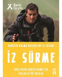 Hayatta Kalma Becerileri El Kitabı 8 - İz Sürme