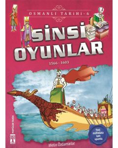 Osmanlı Tarihi  6 - Sinsi Oyunlar