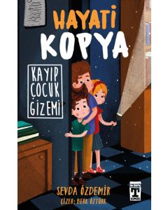Hayati Kopya - Kayıp Çocuk Gizemi