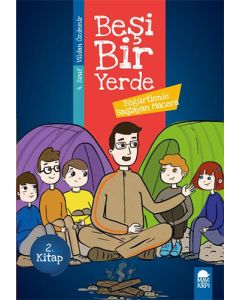 Beşi Bir Yerde 2. Kitap - Böğürtlenle Başlayan Macera