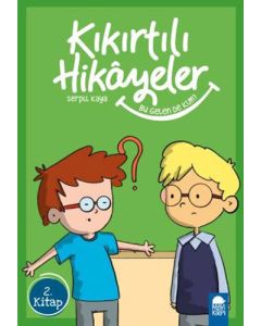 Kıkırtılı Hikayeler 2. Kitap - Bu Gelen de Kim